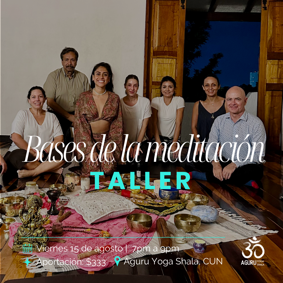 Aprende a meditar, bases de la meditación, taller holistico en Cancún, México